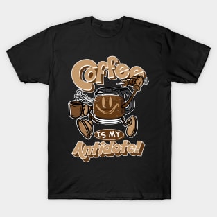 Coffee is my Antidote with Syringe of Coffee T-Shirt